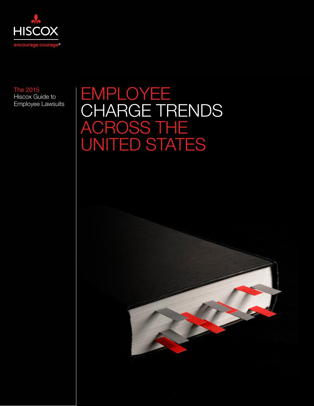 Cover of the 2015 Hiscox Guide to Employee Lawsuits: Employee Charge Trends Across the United States